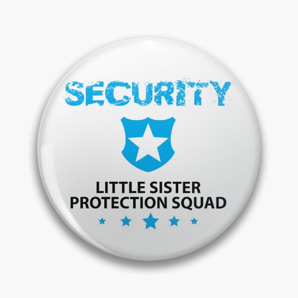 Item preview, Security Little Sister Protection Squad designed and sold by jain-ravi002.