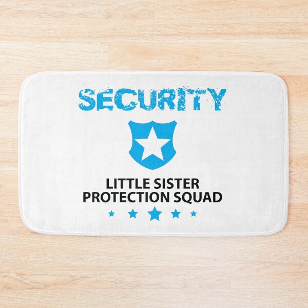 Item preview, Security Little Sister Protection Squad designed and sold by jain-ravi002.