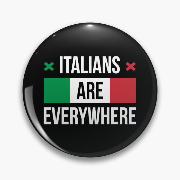 Item preview, Italians Are Everywhere designed and sold by T-shirt For You.