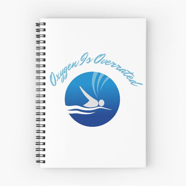 Item preview,  Oxygen Is Overrated- Funny Swimming Pun Gift  designed and sold by badretop.