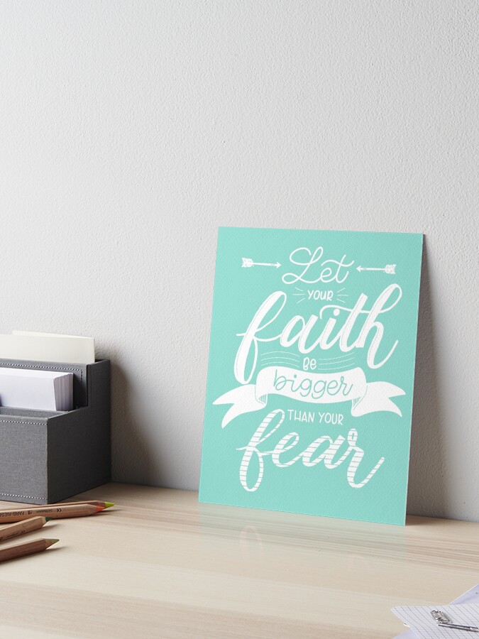 Let Your Faith Be Bigger Than Your Fear Christian Trendy Back Print Shirt