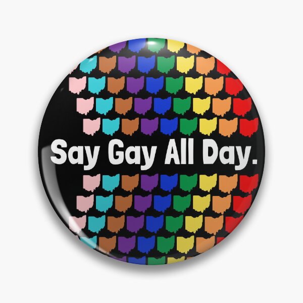 Artikelvorschau, Sagen Sie den ganzen Tag schwul | Ohio | Hausrechnung 616 | HB616 | LGBTQ+ | Stoppen Sie Hass | Stopp H8 | Verbündeter | Weiße Schrift und höhere Designversion entworfen und verkauft von CtrlZDigitalD.