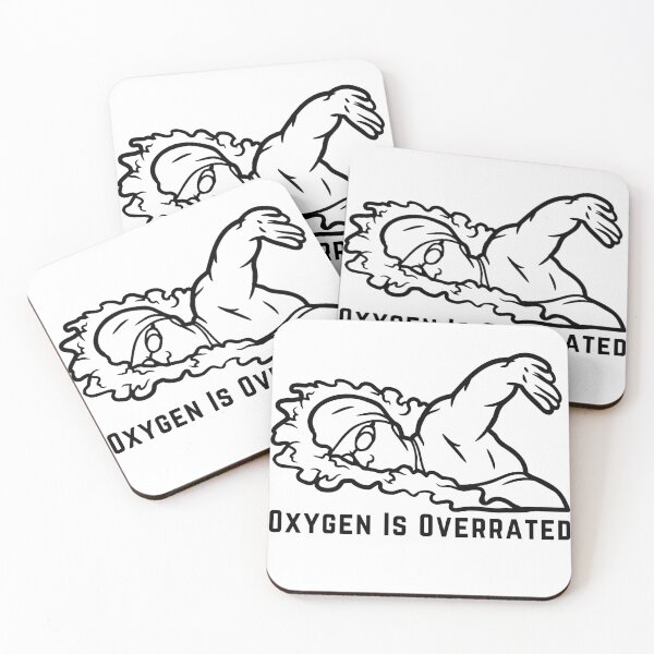 Item preview,  Oxygen Is Overrated- Funny Swimming Pun Gift  designed and sold by badretop.