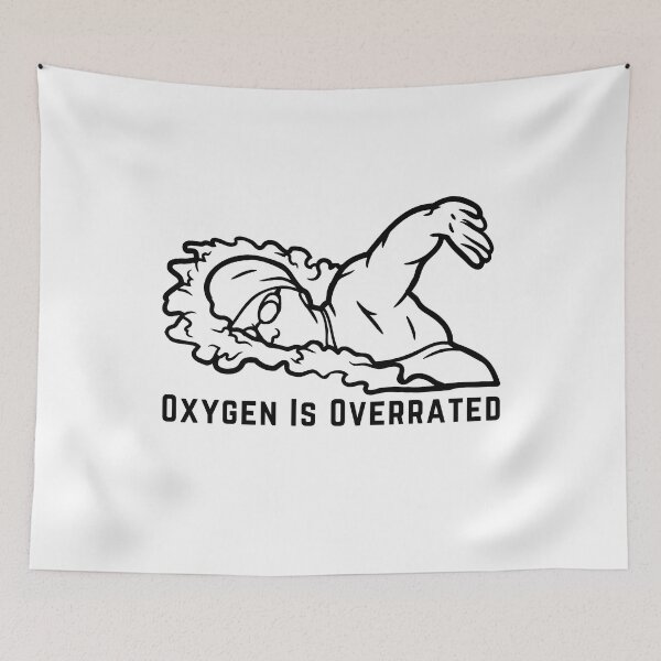 Item preview,  Oxygen Is Overrated- Funny Swimming Pun Gift  designed and sold by badretop.