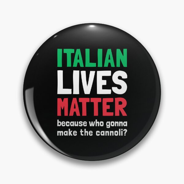 Item preview, Italian Lives Matter Who's Gonna Make The Cannoli - Funny Italian designed and sold by T-shirt For You.