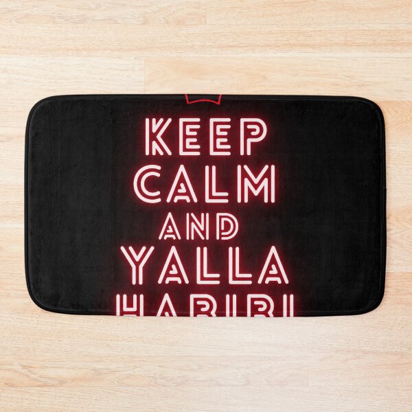 Item preview, KEEP CALM AND YALLA HABIBI  designed and sold by Fourseason664.
