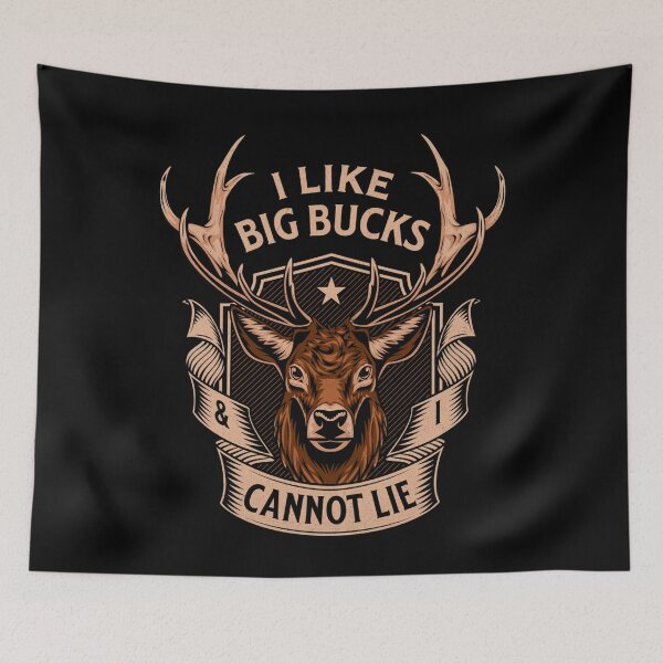 Item preview, I Like Big Bucks and I Cannot Lie designed and sold by Ryan89-Design.