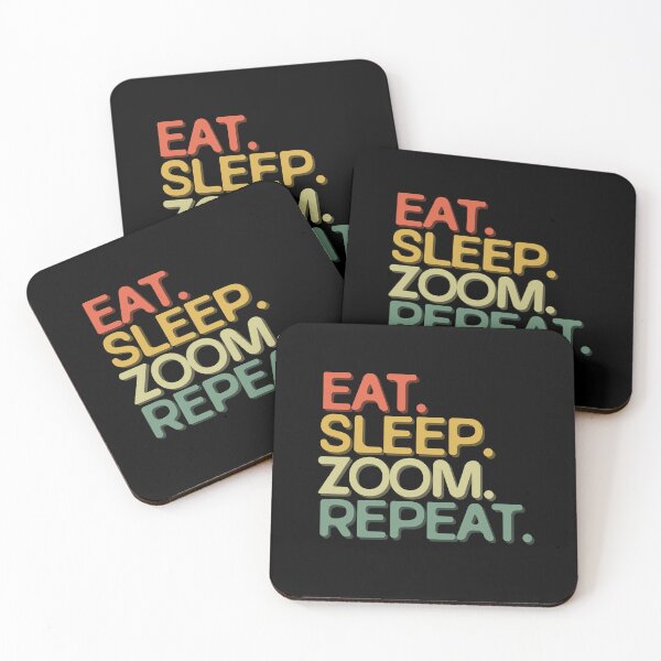 Item preview, Eat Sleep Zoom Repeat - Funny Retro Vintage Colors Typography Satire designed and sold by FunnyHomeQuotes.