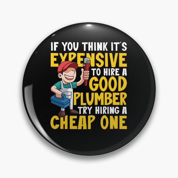 Item preview, Hire a good plumber designed and sold by valuestees.
