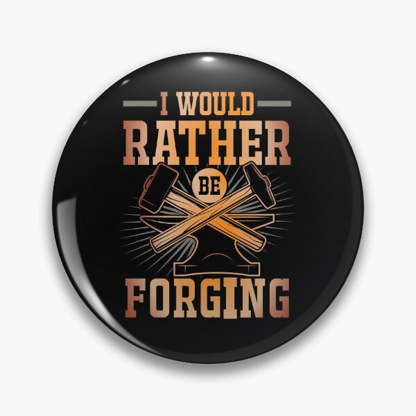 Item preview, Rather be forging designed and sold by valuestees.
