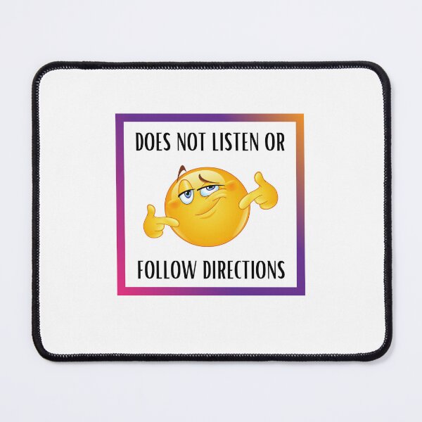 Item preview, Does Not Listen Or Follow Directions designed and sold by BookOfE.