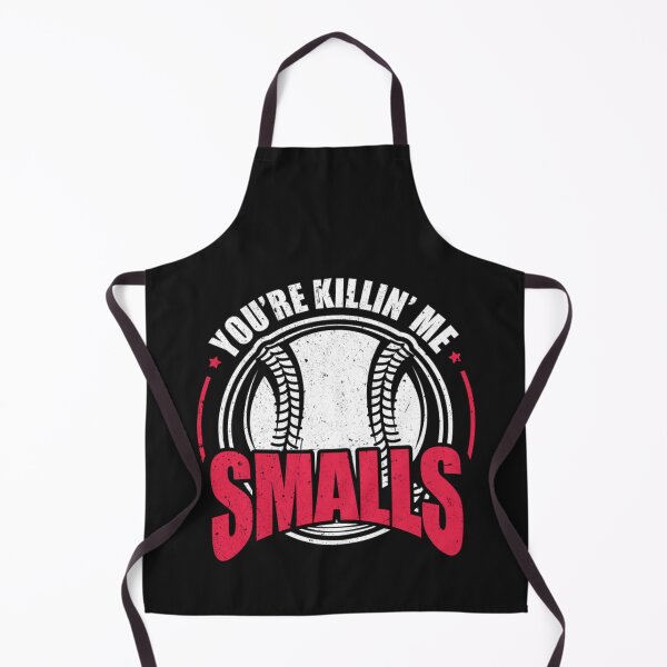 Item preview, You Re Killing Me Smalls designed and sold by BrennanX2.