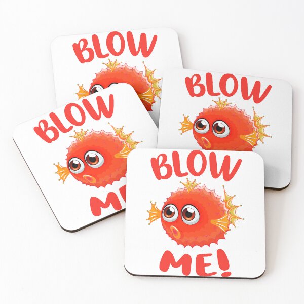 Item preview, Blow me Pufferfish designed and sold by TheMattDesigns.