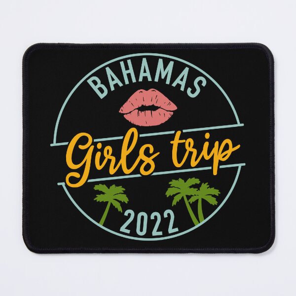 Item preview, Bahamas Girls Trip For Girls Squad Weekend Trip 2022 designed and sold by JokeGysen.