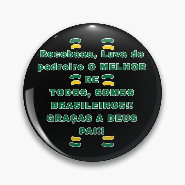 Item preview, Recebaaa, Luva de pedreiro O MELHOR DE TODOS, SOMOS BRASILEIROS!! GRAÇAS A DEUS PAI!! designed and sold by sizamix.