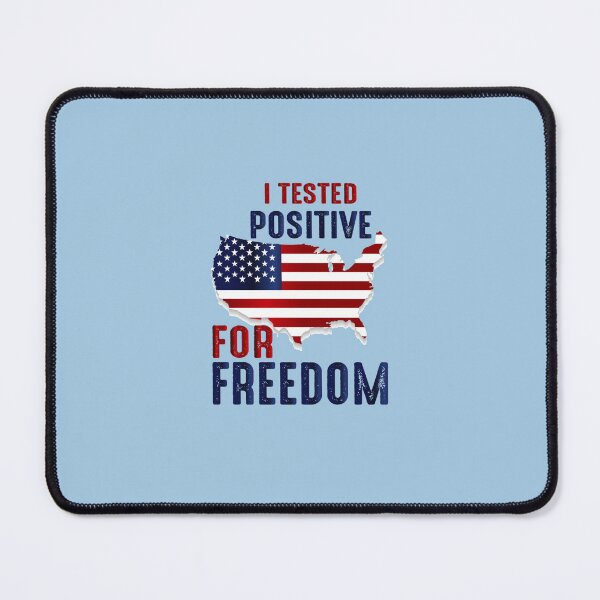 Item preview, I Tested Positive For Freedom Classic T-Shirt designed and sold by TimLieken.