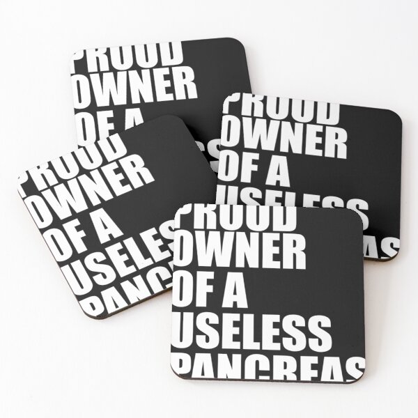 Item preview, Proud owner of a useless Pancreas, Diabetes Awareness Essential . designed and sold by schucktvluca.