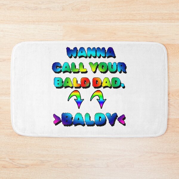 Item preview, MY DAD IS BALDY designed and sold by ILA-DODO.