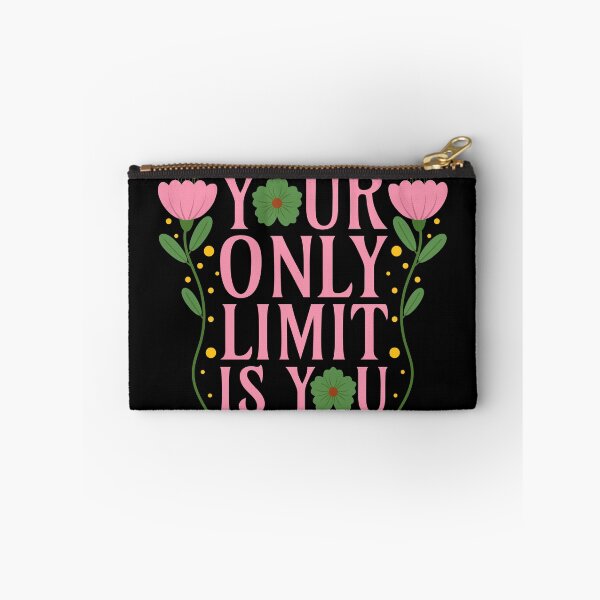 Item preview, Your Only Limit is You - Self Confidence Motivational Quotes Words Saying Floral Typography - Self Love designed and sold by Millusti.