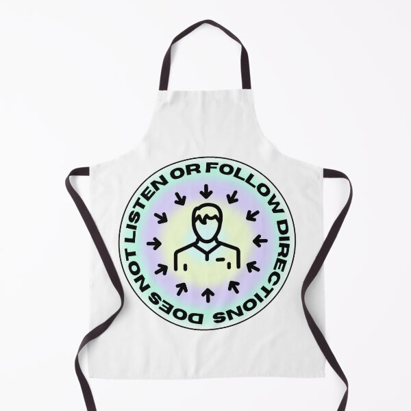 Item preview, Does Not Listen Or Follow Directions designed and sold by BookOfE.