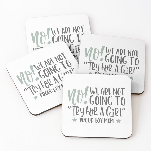 Item preview, proud boy mom quote, try for a girl, mom of boys designed and sold by TheWildePeach.