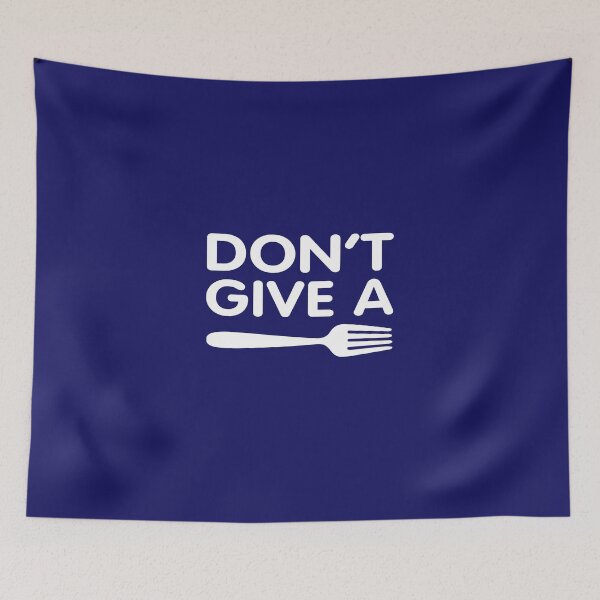 Item preview, Don't Give a Fork..! designed and sold by boec gear.