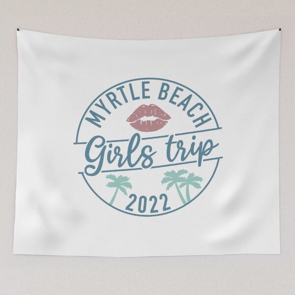 Item preview, Myrtle Beach Girls Trip For Girls Squad Weekend Trip 2022 designed and sold by JokeGysen.