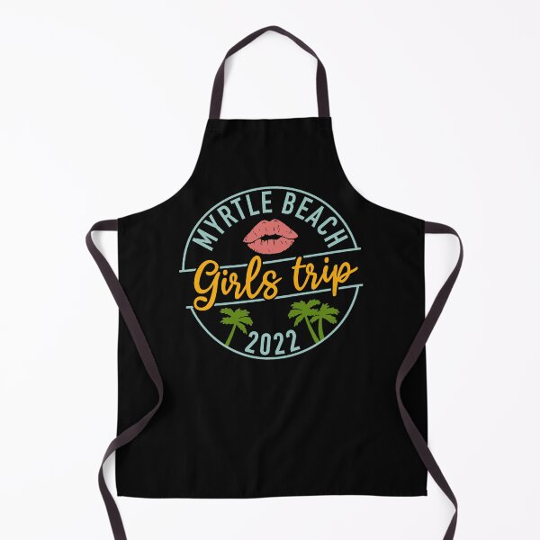 Item preview, Myrtle Beach Girls Trip For Girls Squad Weekend Trip 2022 designed and sold by JokeGysen.