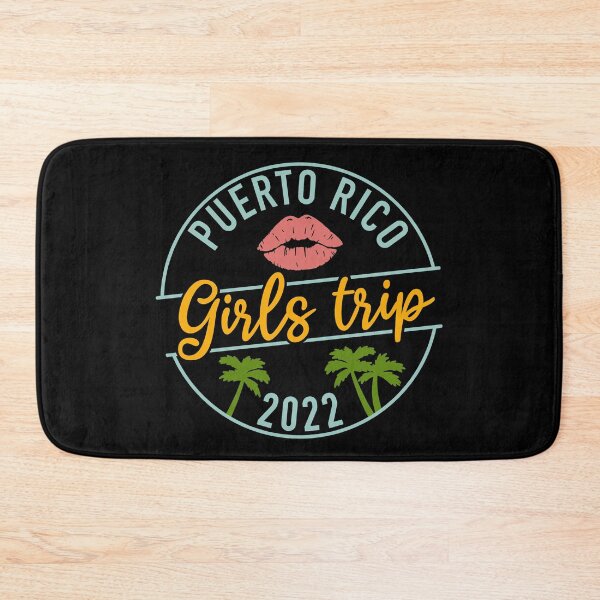 Item preview, Puerto Rico Girls Trip For Girls Squad Weekend Trip 2022 designed and sold by JokeGysen.