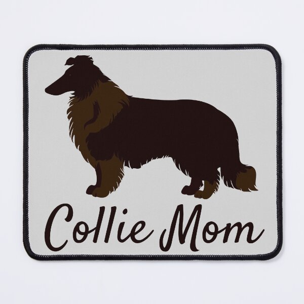 Item preview, Collie Mom designed and sold by ramazis.