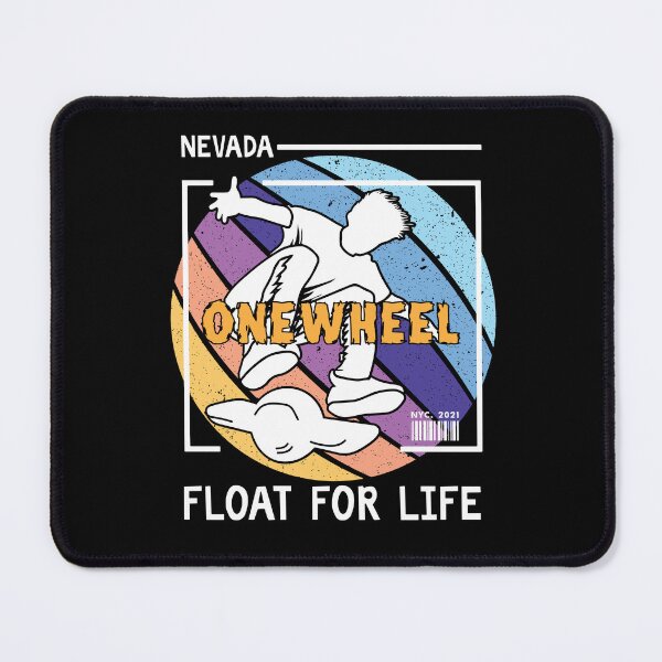 Item preview, nevada onewheel style - float for life designed and sold by QUEEN-WIVER.
