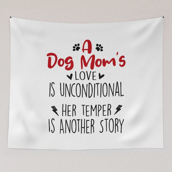 Item preview, Dog Mom Love Is Unconditional Mothers Day National Dog Day designed and sold by EasyPrintGift.