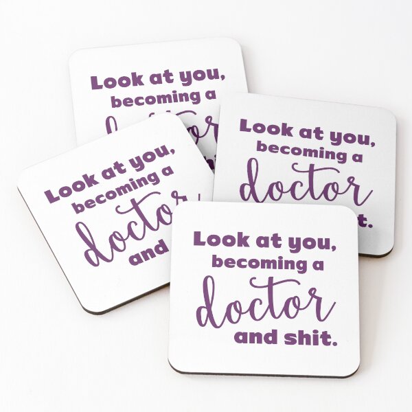 Item preview, Look at you, becoming a DOCTOR and shit! in PURPLE designed and sold by Maren Frances.