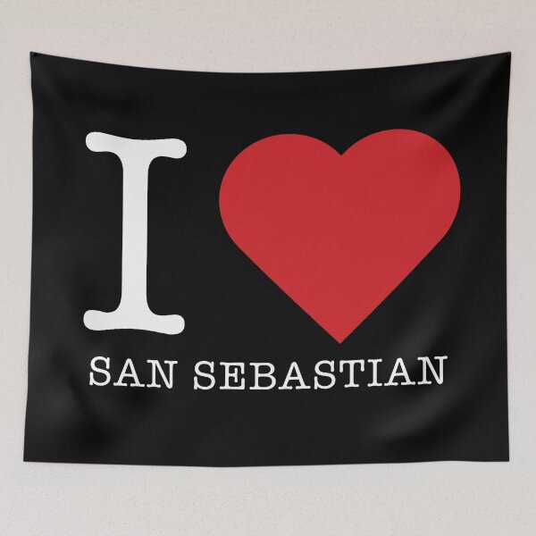 Item preview, Because I love San Sebastian, Spain designed and sold by ArtIsParty.