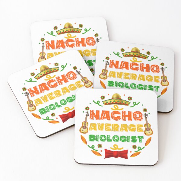 Item preview, Funny Teacher Biologist : Nacho Average Biologist, Cinco De Mayo Gift For Biologist designed and sold by AMINE  ★★★★★.