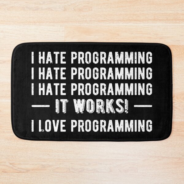 Item preview, I Hate Programming - Funny Programmer II designed and sold by Lemon Pepper.