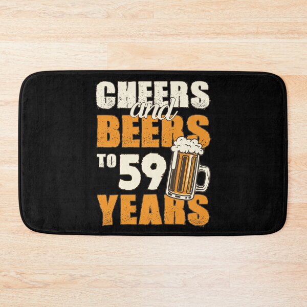 Item preview, Cheers and Beers to 59 years, funny birthday gift designed and sold by HeavyStyle.