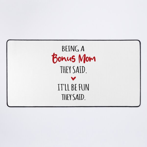 Item preview, Bonus Mom Love Is Unconditional Mothers Day Funny Stepmom designed and sold by EasyPrintGift.