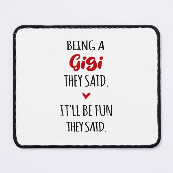 Item preview, Gigi Love Is Unconditional Mothers Day Funny Grandma designed and sold by EasyPrintGift.