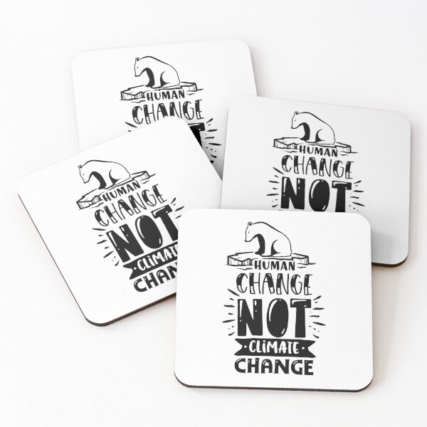 Aperçu de l'œuvre human change not climate change - earth day créée et vendue par JaMatt1983.