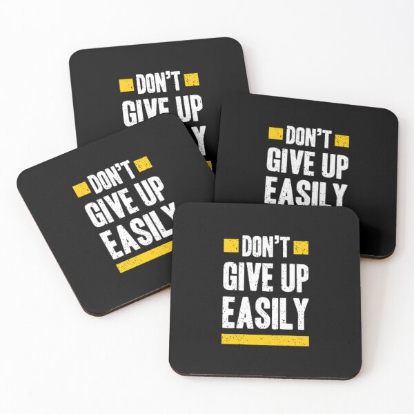Item preview, Dont give up easily designed and sold by MixShop10.