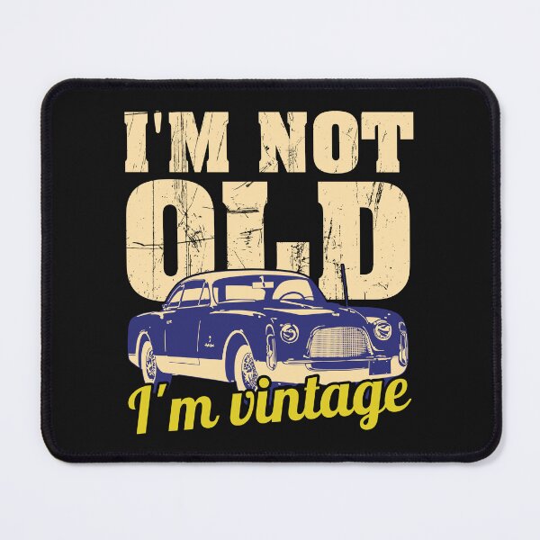 Item preview, I'm not old I'm vintage - best gift for vintage lovers & Birthday Gifts for Parents designed and sold by Desibeau.