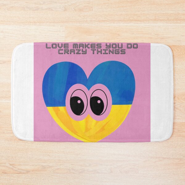 Item preview, Love Makes You Do Crazy Things designed and sold by ayesha70.