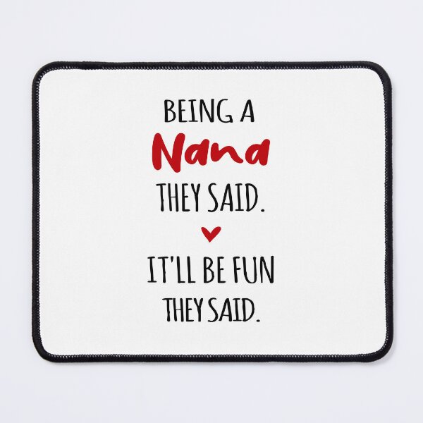 Item preview, Nana Love Is Unconditional Mothers Day Funny Grandma designed and sold by EasyPrintGift.