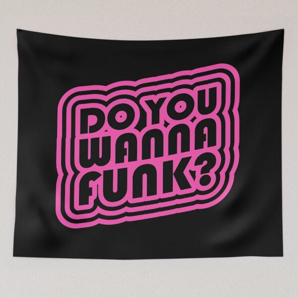 Item preview, DO YOU WANNA FUNK? designed and sold by DiscoDiscoMx.