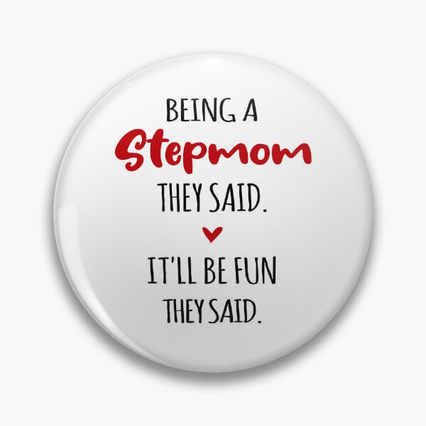 Item preview, Stepmom Love Is Unconditional Mothers Day Funny Stepmother designed and sold by EasyPrintGift.