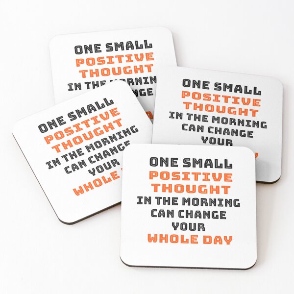 Item preview, One Small Positive Thought In The Morning Can Change Your Whole Day  designed and sold by Tiziza.