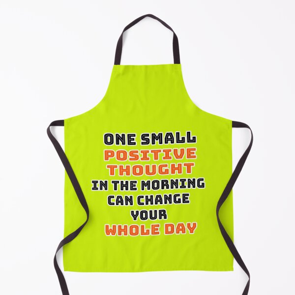 Item preview, One Small Positive Thought In The Morning Can Change Your Whole Day  designed and sold by Tiziza.