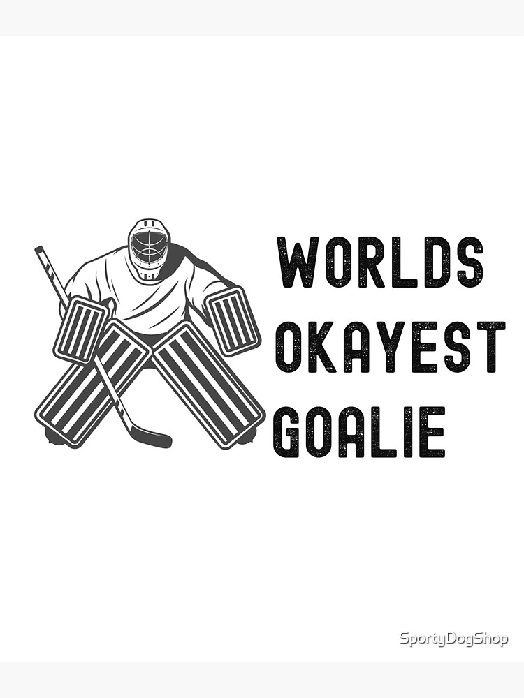 World's Okayest Goalie Hockey Jersey Blue/Black/White