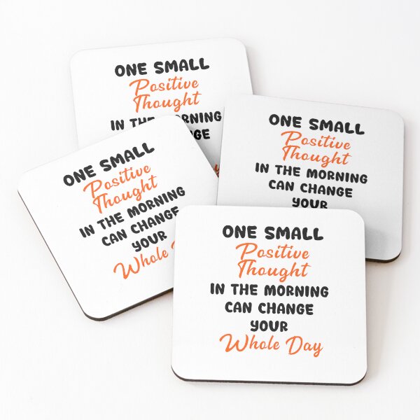 Item preview, One Small Positive Thought In The Morning Can Change Your Whole Day  designed and sold by Tiziza.